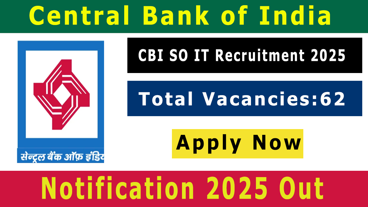 Central Bank of India SO IT Recruitment