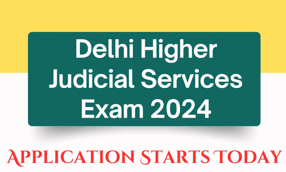 Delhi Higher Judicial Services Exam