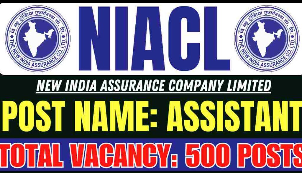 NIACL Assistant Recruitment Notification