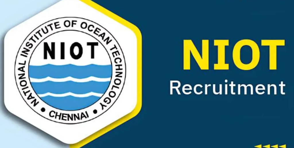 NIOT Recruitment 2024