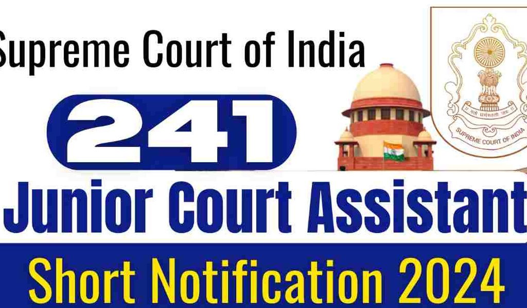 Supreme Court Junior Court Assistant Recruitment