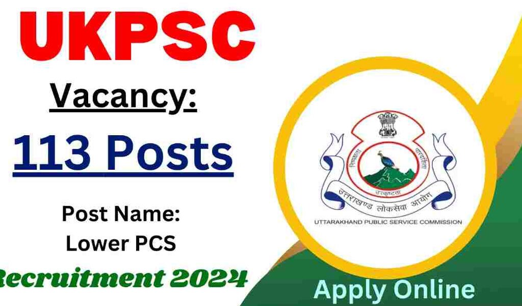 UKPSC Lower PCS Notification 2024