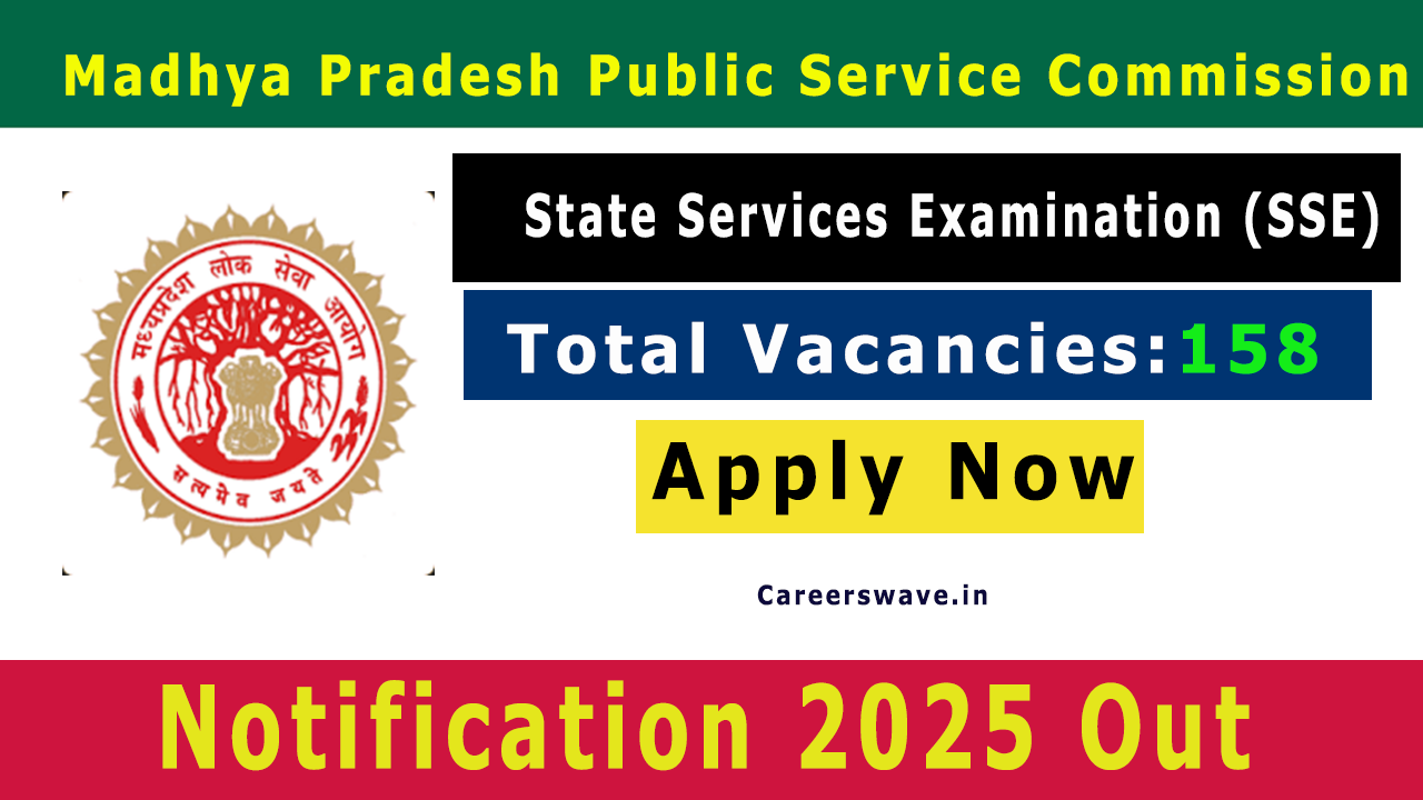 MPPSC SSE Recruitment 2025 Notification for 158 Vacancies