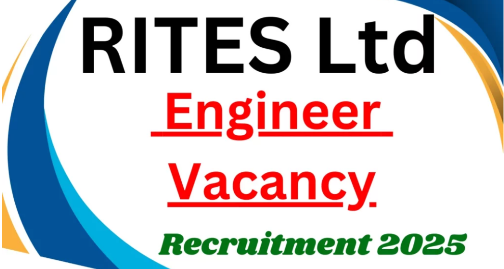 RITES Ltd Recruitment 2025 Notification for Engineer