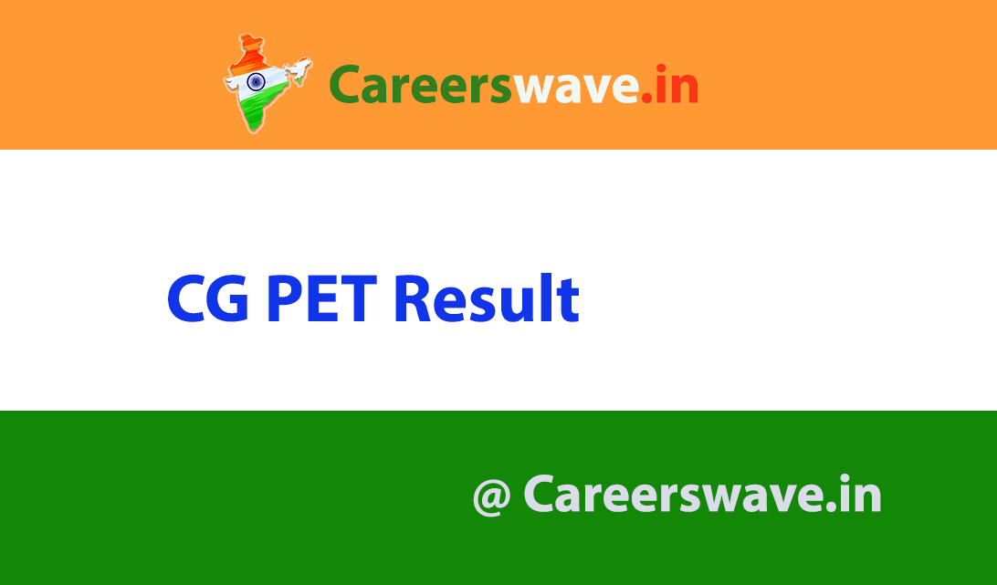 CG PET Result 2020, PET Rank Card, Merit list @ vyapam.cgstate.gov.in