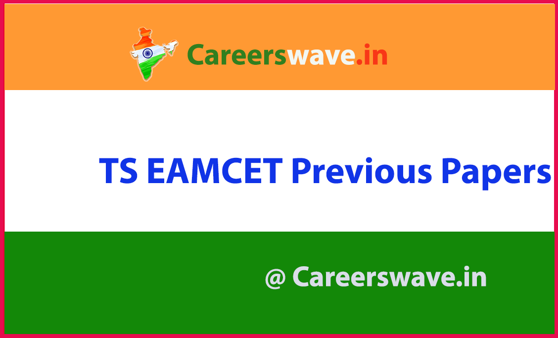 TS EAMCET Previous Papers PDF| Last 10 Question Papers