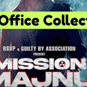 Mission Majnu Box Office Collection