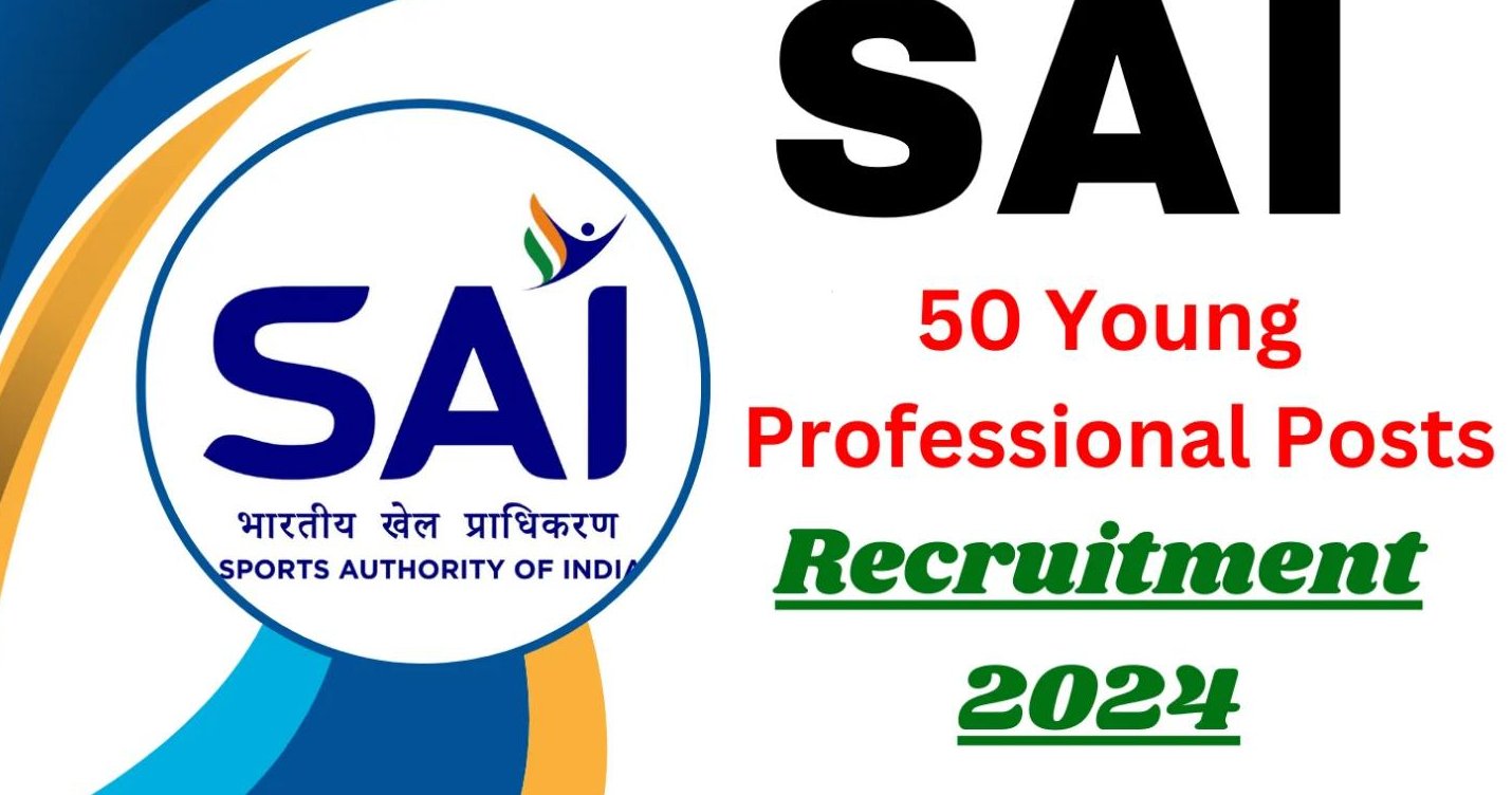 SAI Young Professional Recruitment 2024