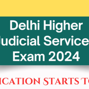 Delhi Higher Judicial Services Exam