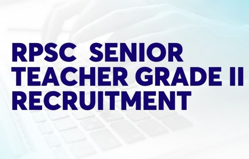 RPSC Senior Teacher Grade II TGT Recruitment