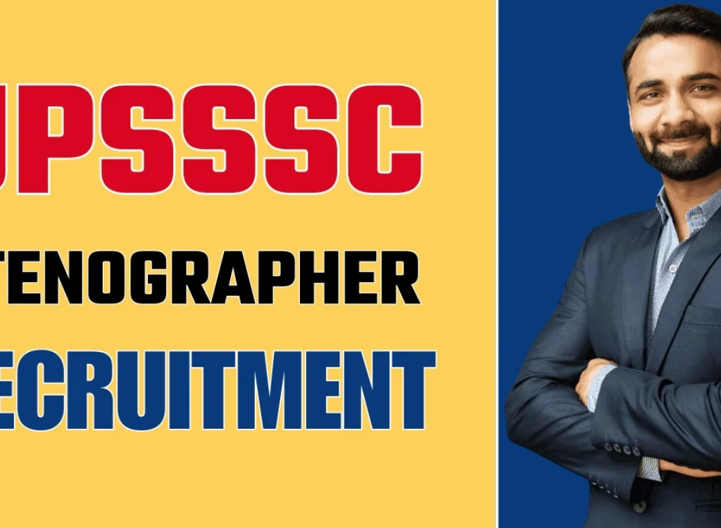 UPSSSC Stenographer Recruitment 2024 Notification for 661 Vacancy