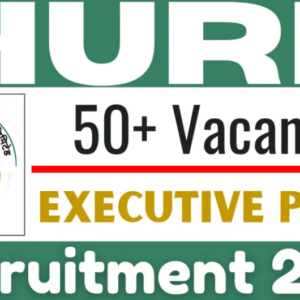 HURL Executive Recruitment 2025 Notification Out