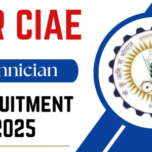 ICAR CIAE Technician Recruitment 2025 Notification out