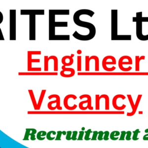 RITES Ltd Recruitment 2025 Notification for Engineer