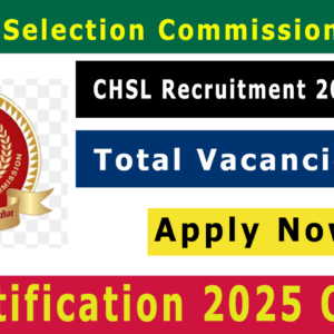 SSC CHSL 2025 Notification