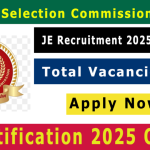 SSC JE 2025 Notification