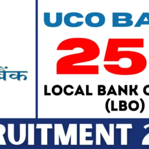 UCO Bank LBO Recruitment 2025 Notification for 250 Posts