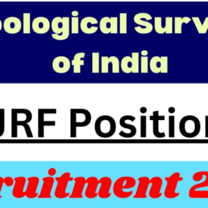 Zoological Survey of India JRF Recruitment 2025 Notification Out